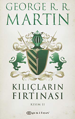 Kılıçların Fırtınası Kısım 2