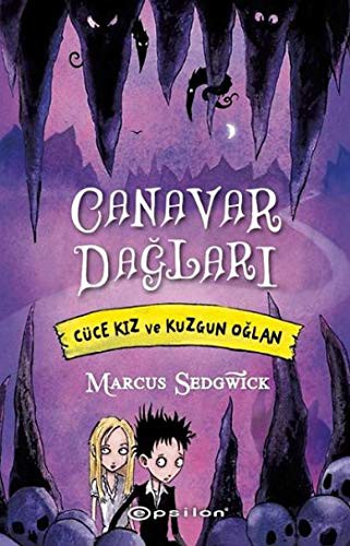 Canavar Daglari<br>cüce Kiz ve Kuzgun Oglan