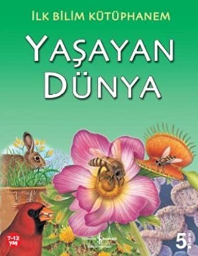 Ilk Kutuphanem- Yasayan Dunya