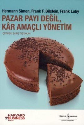 Pazar Payi Degil , Kar Amacli Yonetim