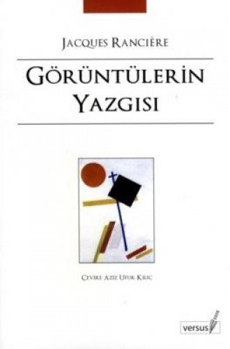 Görüntülerin Yazgisi