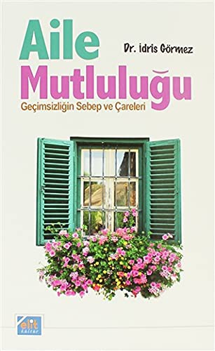 Aile Mutlulugu - Gecimsizligin Sebep ve Careleri