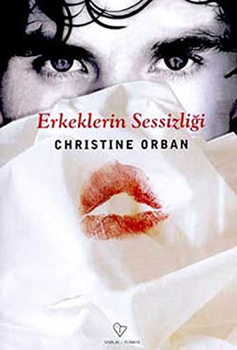 Erkeklerin Sessizligi