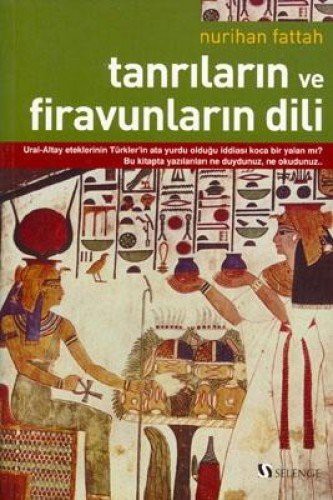Tanrilarin ve Firavunlarin Dili