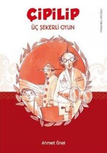 Cipilip - Uc Sekerli Oyun