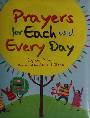 Prayers for Each and Every Day