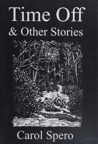 Time off & other stories