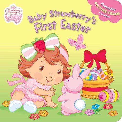 Baby Strawberry's First Easter (Strawberry Shortcake Baby)