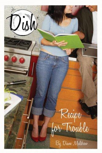 Recipe for Trouble #7 (Dish)