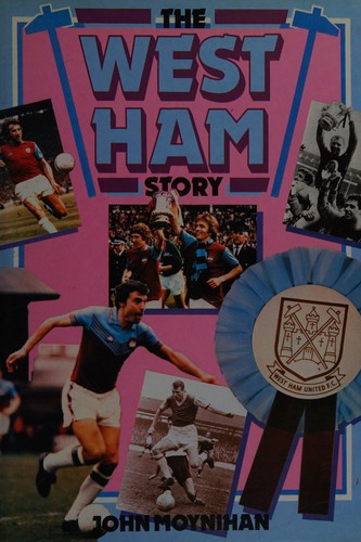 The West Ham story