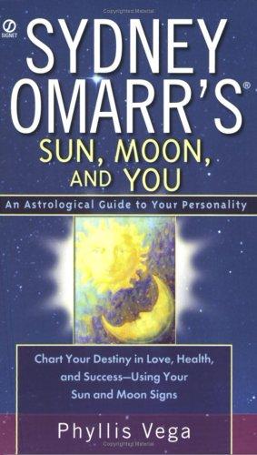 Sydney Omarr's sun, moon, and you