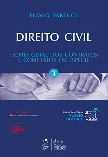 Direito Civil - Teoria Geral dos Contratos e Contratos em Especie - Volume 3