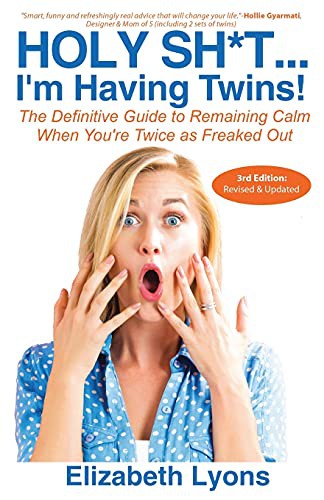 Holy Sh*t...I'm Having Twins!