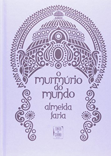 O Murmúrio do Mundo