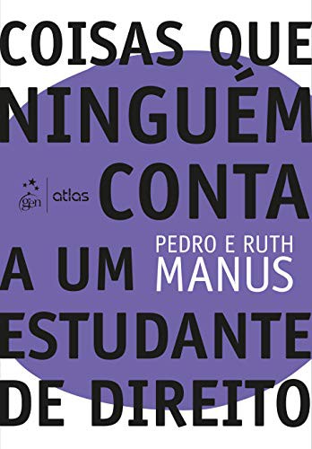 Coisas que Ninguém conta a um Estudante de Direito
