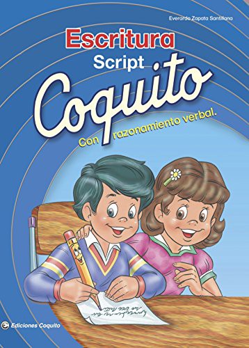 Coquito Escritura Script con Razonamiento Verbal