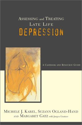 Assessing and treating late-life depression