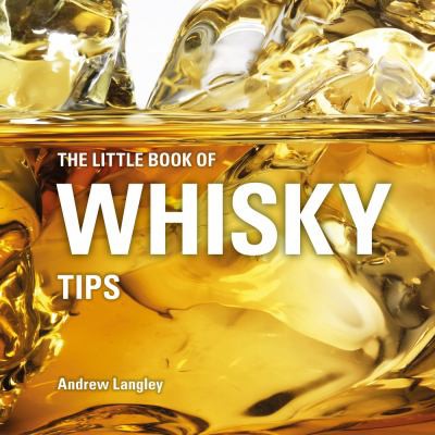 Little Book of Whisky Tips