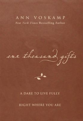 One Thousand Gifts