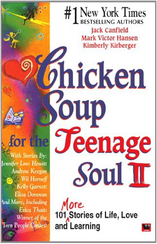 Chicken Soup for the Teenage Soul II [Jun 12, 2000] Canfield, Jack