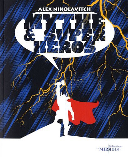 Mythe & super héros