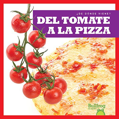 Del tomate a la pizza