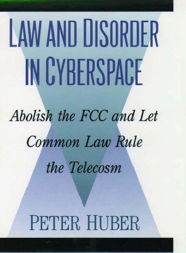 Law and disorder in cyberspace