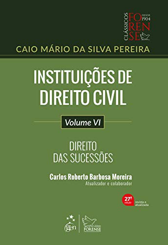 Instituicoes de Direito Civil - Direito das Sucessoes - Volume 4