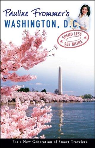 Pauline Frommer's Washington, D.C. (Pauline Frommer Guides)