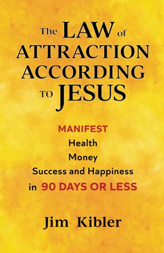 The Law of Attraction According To Jesus