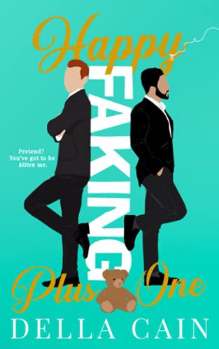 Happy Faking Plus One