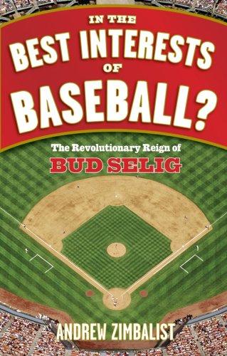 In the Best Interests of Baseball