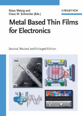 Metal based thin films for electronics