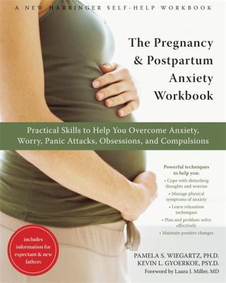 The pregnancy & postpartum anxiety workbook