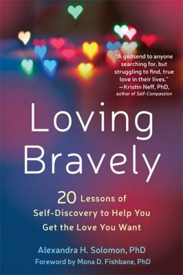 Loving bravely