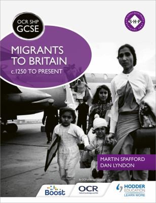 Migrants to Britain c. 1250 to Present