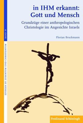 In IHM erkannt: Gott und Mensch