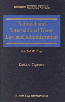 National and international water law and administration