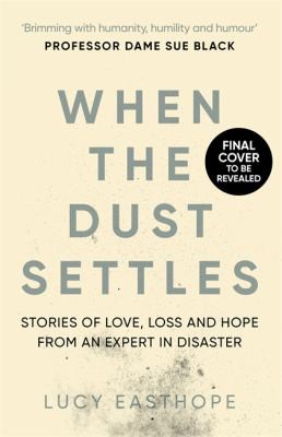When the Dust Settles