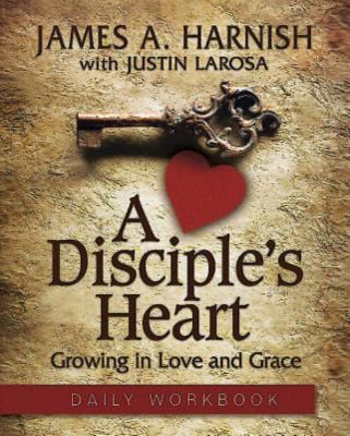 Disciple's Heart Daily Workbook