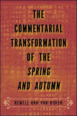 Commentarial Transformation of the Spring and Autumn