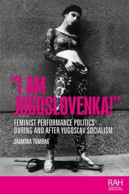 I Am Jugoslovenka!