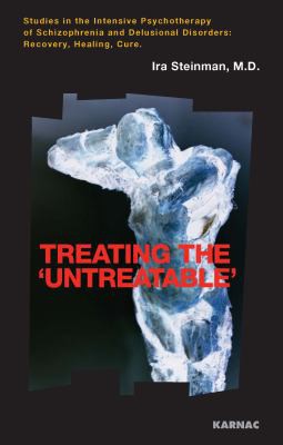 Treating the "untreatable"