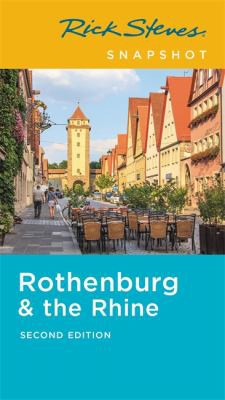Rick Steves Snapshot Rothenburg and the Rhine