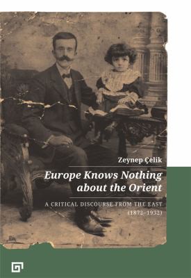 Europe Knows Nothing about the Orient