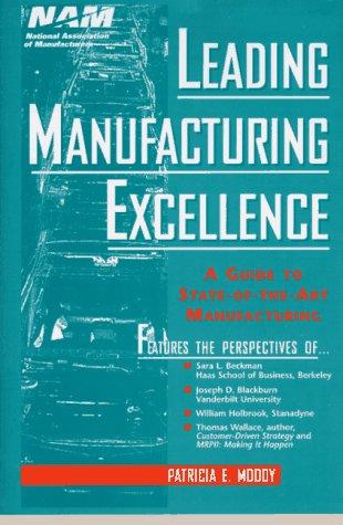 Leading manufacturing excellence