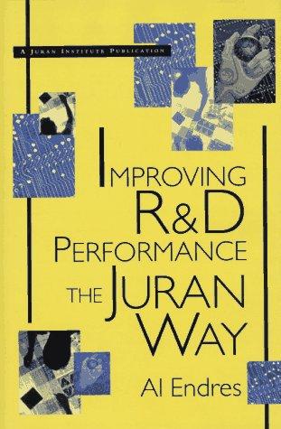 Improving R&D performance the Juran way