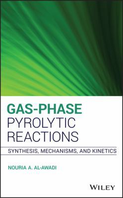 Gas-Phase Pyrolysis Reactions