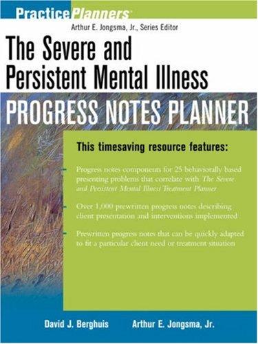 The severe and persistent mental illness progress notes planner