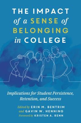Impact of Sense of Belonging in College